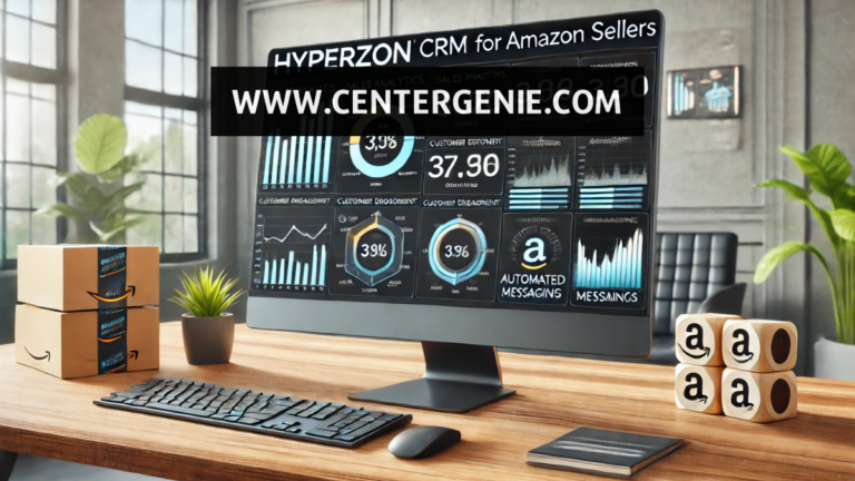 Amazon Customer Relationship Management by Hyperzon – A Comprehensive Guide